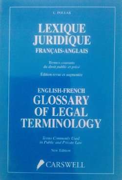 English-French Glossary of Legal Terminology by L. Pollak