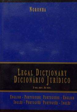 Portuguese-English – English-Portuguese Legal Dictionary